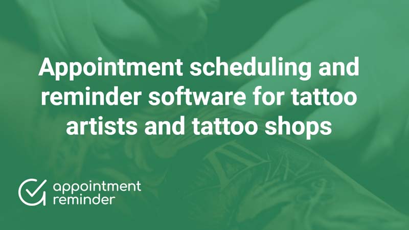 Tattoo Shops | AppointmentReminder.com